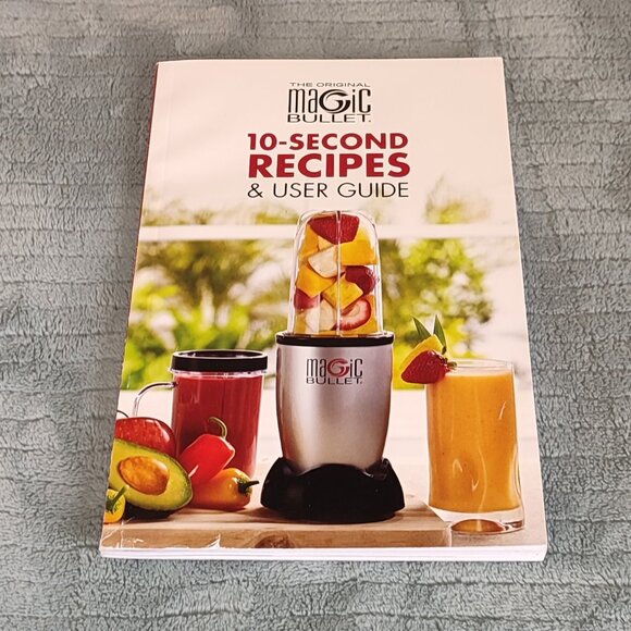 10 Second Recipes Magic Bullet Coffee Appetizers Dips Drinks Smoothies - Picture 1 of 14